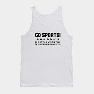 Go Sport in White Tank Top